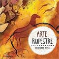 Ler Arte rupestre, do autor Hildegard Feist