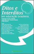 Ler Ditos e interditos em educação brasileira, do autor Francisco Ari de Andrade; Jean Mac Cole Tavares Santos
