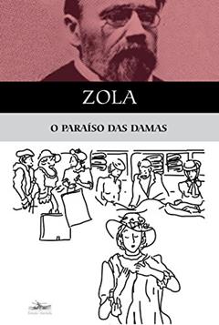 O paraíso das damas, do autor Émile Zola