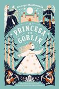 Ler A princesa e o Goblin, do autor George MacDonald
