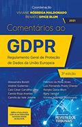 Ler Comentários ao Gdpr - 3ª Edição (2021), do autor Viviane Nóbrega Maldonado; Renato Opice Blum