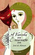 Ler A viuvinha: Encarnação, do autor José de Alencar