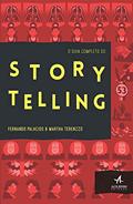 Ler O Guia Completo do Storytelling, do autor Fernando Palacios; Martha Terenzzo