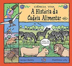 A história da cadeia alimentar, do autor Jacqui Bailey