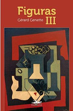 Figuras III: Volume 3, do autor Gérard Genette