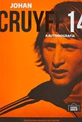 Ler Johan Cruyff 14: A Autobiografia, do autor Johan Cruyff