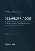 Ler Desapropriações. 2018, do autor Murilo Melo Vale