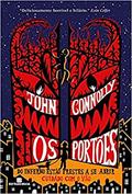 Ler Os portões (Vol. 1 As aventuras de Samuel John), do autor John Connolly Ler Os portões (Vol. 1 As aventuras de Samuel John), do autor John Connolly