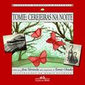 Ler Tomie: cerejeiras na noite, do autor Ana Miranda; Tomie Ohtake
