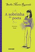 Ler A sobrinha do poeta, do autor Stella Maris Rezende