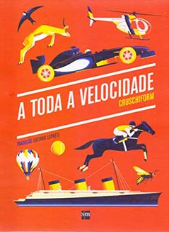 A Toda Velocidade, do autor Vários Autores