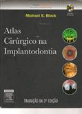 Ler Atlas Cirúrgico na Implantodontia, do autor Michael S. Block Ler Atlas Cirúrgico na Implantodontia, do autor Michael S. Block