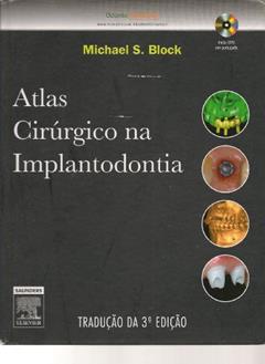Atlas Cirúrgico na Implantodontia, do autor Michael S. Block