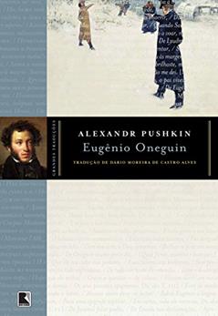 Eugênio Oneguin, do autor A. S. Pushkin