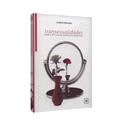 Ler Transexualidades sob a ótica do Espírito Imortal, do autor Andrei Moreira Ler Transexualidades sob a ótica do Espírito Imortal, do autor Andrei Moreira