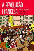 Ler A revolução francesa passo a passo, do autor Gérard Dhotel
