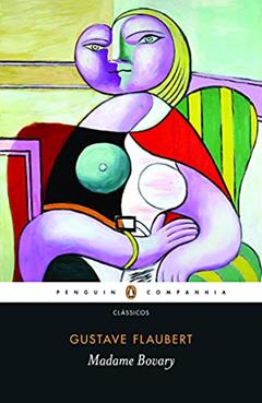 Madame Bovary: Costumes de província, do autor Gustave Flaubert