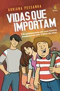 Ler Vidas Que Importam - Três Adolescentes Em Uma História Inesquecível Com O Deus De Amor, do autor Diversos Autores Ler Vidas Que Importam - Três Adolescentes Em Uma História Inesquecível Com O Deus De Amor, do autor Diversos Autores