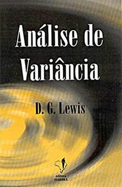 Análise de Variância, do autor D. G. Lewis