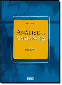 Análise De Variância. Anova, do autor Sonia Vieira