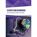 Ler O Ajuste Fino do Universo, do autor ALISTER MCGRATH Ler O Ajuste Fino do Universo, do autor ALISTER MCGRATH