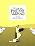 Ler Eu sou um Pastor Alemão, do autor Murilo Martins