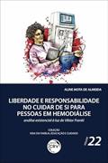 Ler Liberdade e responsabilidade no cuidar de si para pessoas em hemodiálise: Análise existencial à luz de viktor frankl coleção vida em família, educação e cuidado - volume 22, do autor Aline Mota de Almeida Ler Liberdade e responsabilidade no cuidar de si para pessoas em hemodiálise: Análise existencial à luz de viktor frankl coleção vida em família, educação e cuidado - volume 22, do autor Aline Mota de Almeida