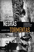 Ler Negras tormentas, do autor Alexandre Samis