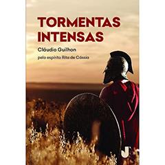 Tormentas intensas, do autor Cláudio Guilhon