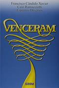 Ler Venceram, do autor Francisco Cândido Xavier