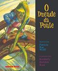 Ler O duende da ponte, do autor Patricia Era Wolff