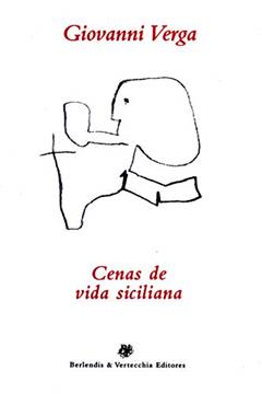 Cenas de vida siciliana, do autor Giovanni Verga