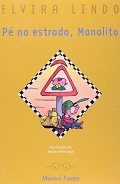 Pé na estrada, Manolito, do autor Elvira Lindo