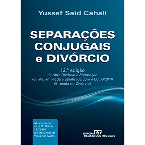 Ler Separações Conjugais e Divórcio, do autor Yussef Said Cahali