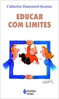 Ler Educar com limites, do autor Catherine Dumonteil-Kremer