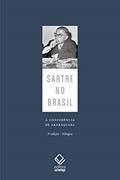 Ler Sartre no Brasil: A conferência de Araraquara - 3ª edição, do autor Jean-Paul Sartre