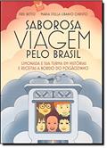 Ler Saborosa Viagem Pelo Brasil, do autor Frei Betto