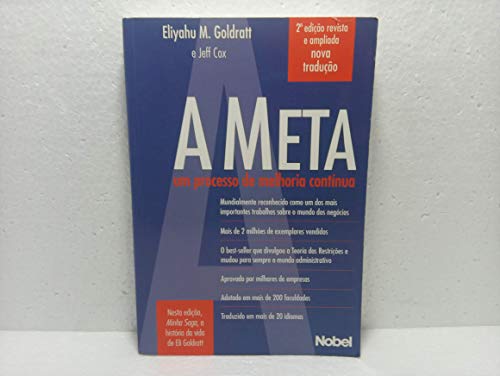 Ler A meta : Um processo de melhoria continua, do autor Eliyahu M. Goldratt Ler A meta : Um processo de melhoria continua, do autor Eliyahu M. Goldratt