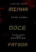 Ler Minha Doce Patroa, do autor Yago Tadeu
