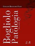 Ler Bogliolo - Patologia, do autor Geraldo Brasileiro Filho