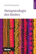 Ler Metapsicologia dos Limites, do autor Camila Junqueira