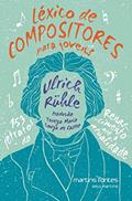 Ler Léxico de compositores para jovens, do autor Ulrich Rühle Ler Léxico de compositores para jovens, do autor Ulrich Rühle