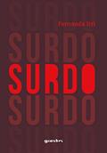 Ler Surdo, do autor Fernanda Itri Ler Surdo, do autor Fernanda Itri
