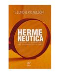Ler Hermenêutica, do autor E.Lund/ P.C. Nelson