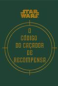 Ler Star Wars: O Código do Caçador de Recompensa, do autor Ryder Windham; Daniel Wallace; Fry; Jason. Ler Star Wars: O Código do Caçador de Recompensa, do autor Ryder Windham; Daniel Wallace; Fry; Jason.