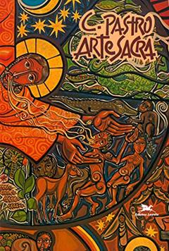 Arte sacra, do autor Cláudio Pastro