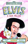 Ler Elvis e sua pélvis, do autor Michael Cox; Philip Reeve Ler Elvis e sua pélvis, do autor Michael Cox; Philip Reeve