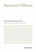 Ler Palavras-chave: um Vocabulário de Cultura e Sociedade, do autor Raymond Williams