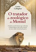 Ler O tratador do zoológico de Mossul: A história real do homem que enfrentou o Estado Islâmico para salvar animais em uma cidade arrasada pela guerra, do autor Louise Callaghan Ler O tratador do zoológico de Mossul: A história real do homem que enfrentou o Estado Islâmico para salvar animais em uma cidade arrasada pela guerra, do autor Louise Callaghan