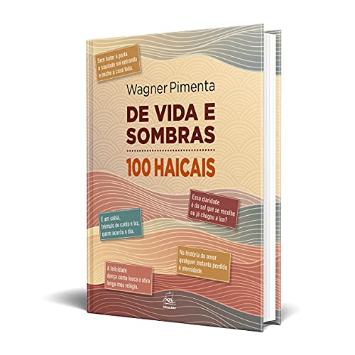 Ler De Vida e Sombras: 100 Haicais, do autor Wagner Pimenta